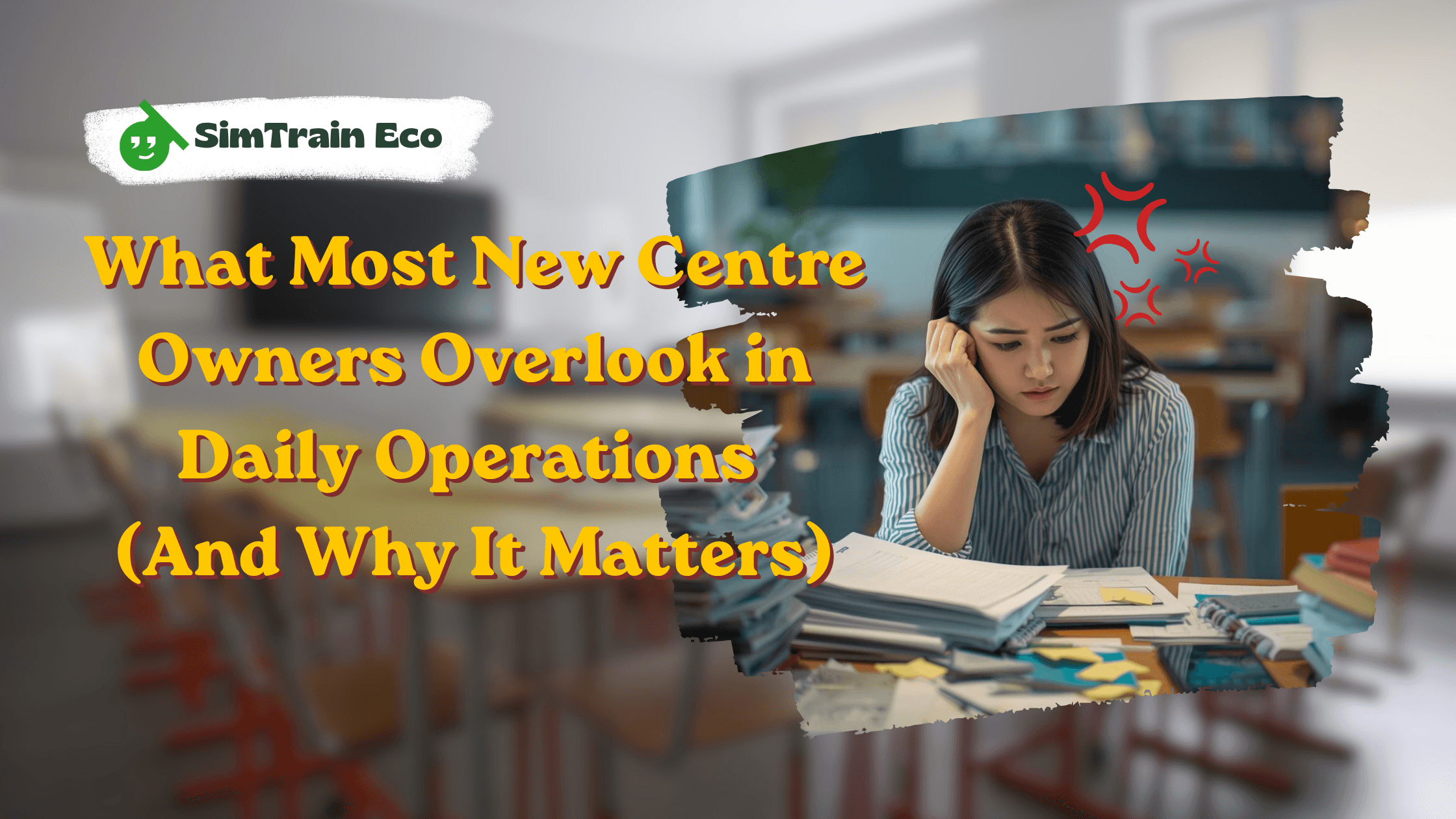 What Most New Centre Owners Overlook in Daily Operations (And Why It Matters)