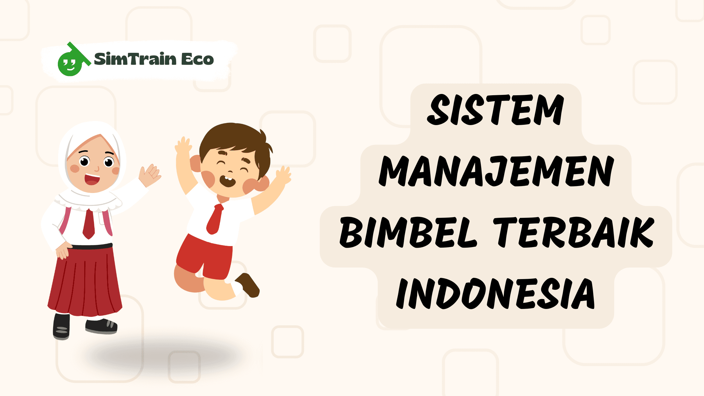 Sistem Manajemen Bimbel Terbaik Indonesia